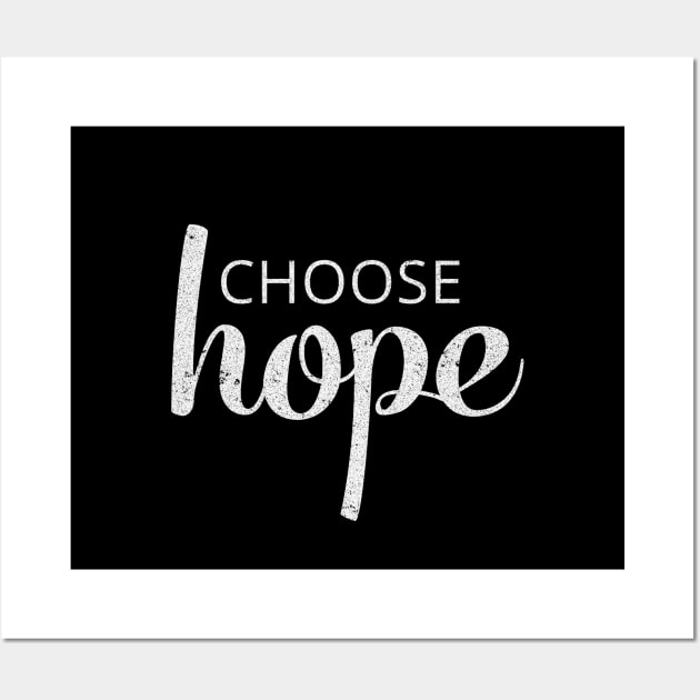 Choose Hope! Wall Art by printabelle